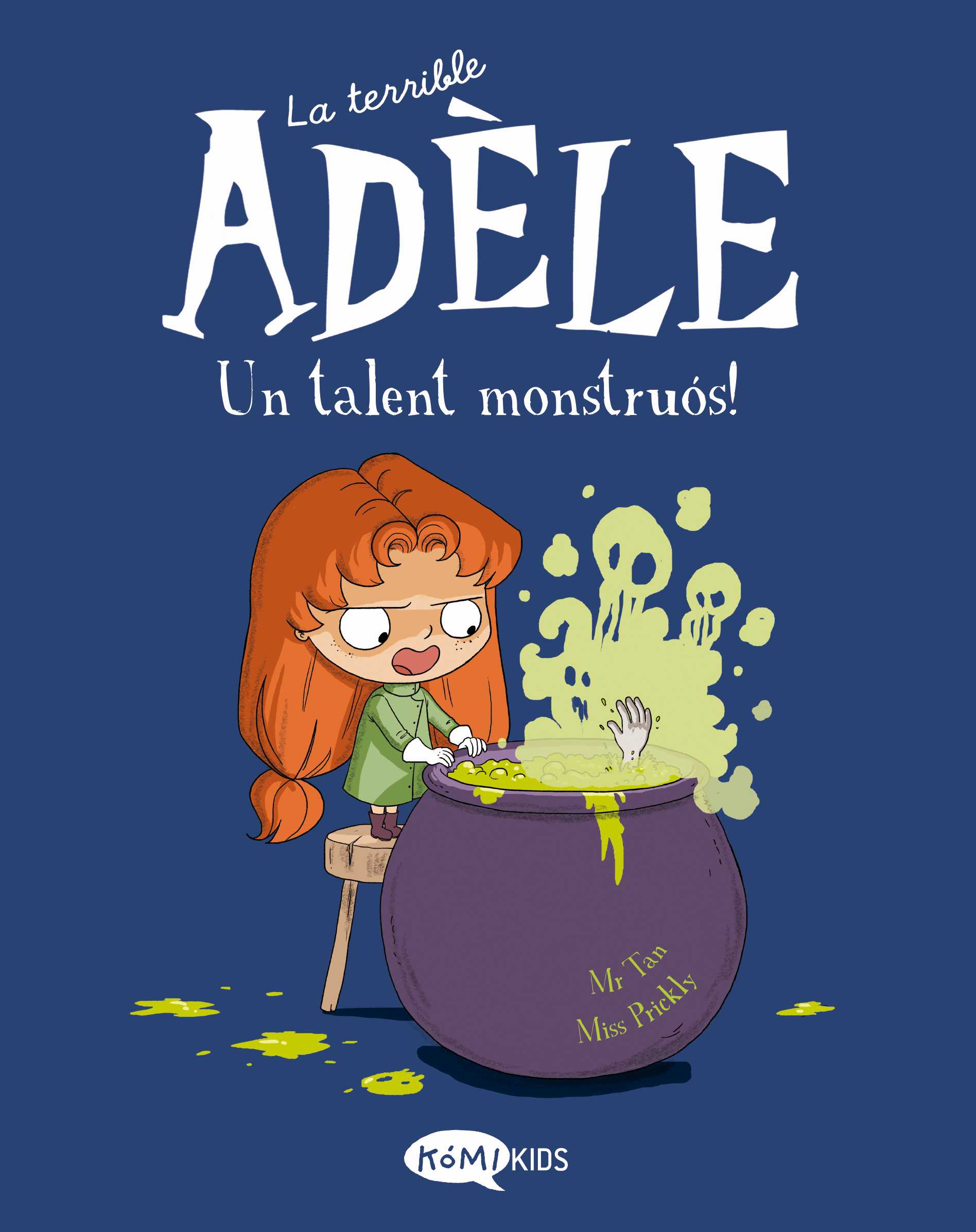 La terrible Adèle - Un talent monstruós!