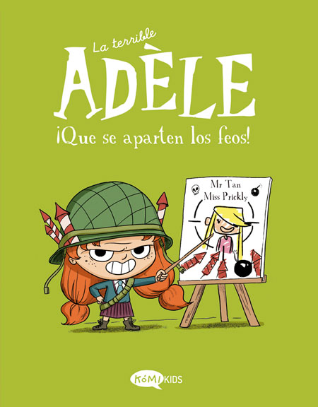 La terrible Adèle - ¡Que se aparten los feos!