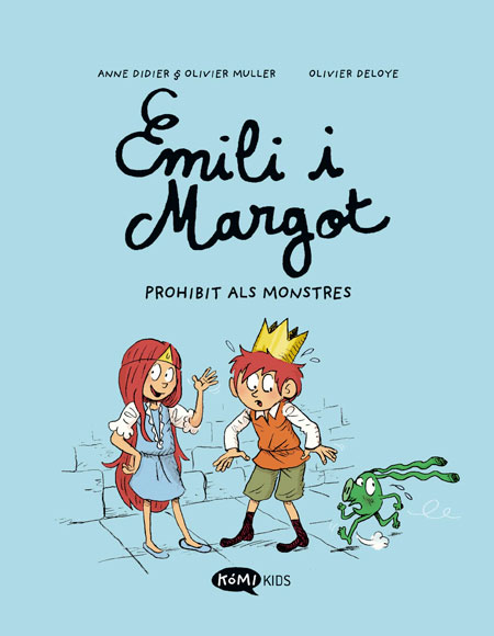 Emili i Margot - 1 - Prohibit als monstres