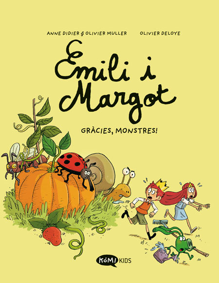 Emili i Margot - 4 - Gràcies, monstres!