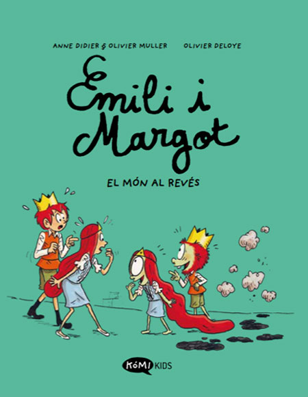 Emili i Margot - 5 - El món al revés