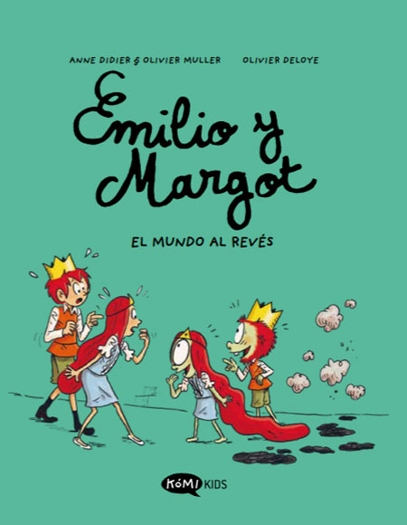 Emilio y Margot - 5 - El mundo al revés