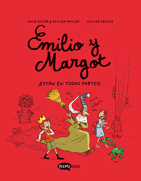 Emilio y Margot - 6 - ¡Están en todas partes!