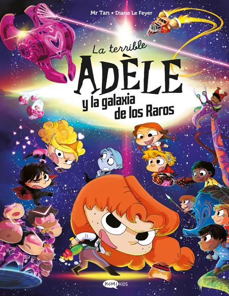 La terrible Adèle - Especial 2 - La terrible Adèle y la galaxia de los Raros