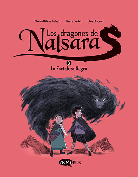 Los dragones de Nalsara - 3 - La fortaleza negra