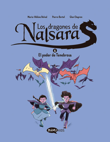 Los dragones de Nalsara - 6 - El poder de Tenebrosa