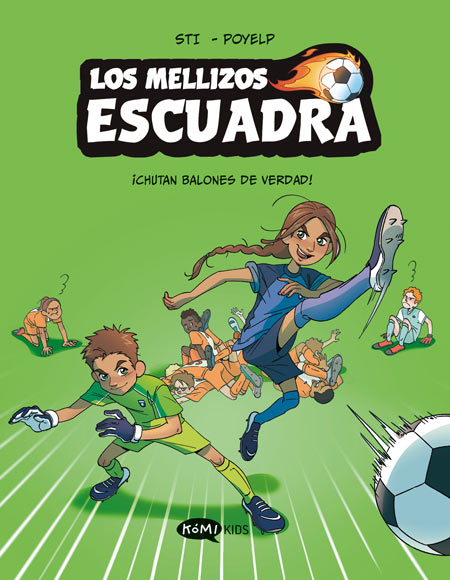 Los mellizos escuadra - 1 - ¡Chutan balones de verdad!