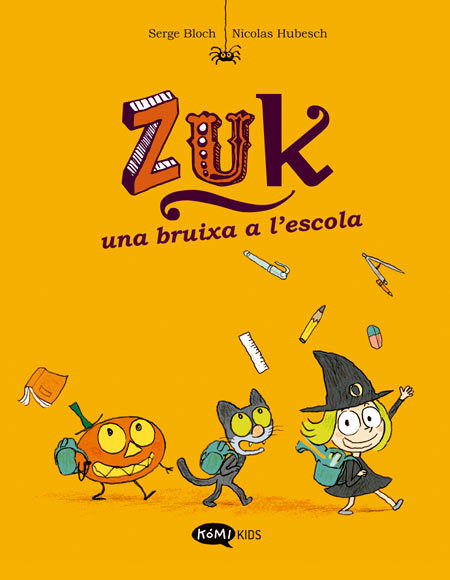 Zuk - 2 - Una bruixa a l'escola