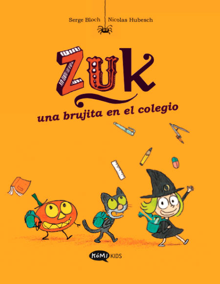 Zuk - Una brujita en el colegio