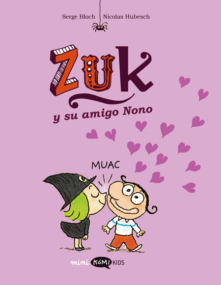 Zuk - 4 - Zuk y su amigo Nono