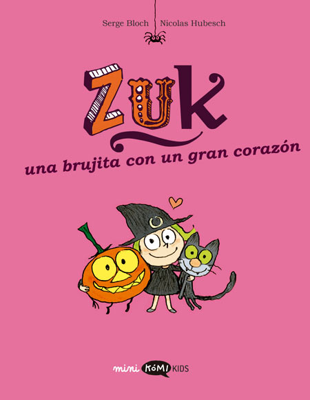 Zuk - 6 - Una brujita con un gran corazón